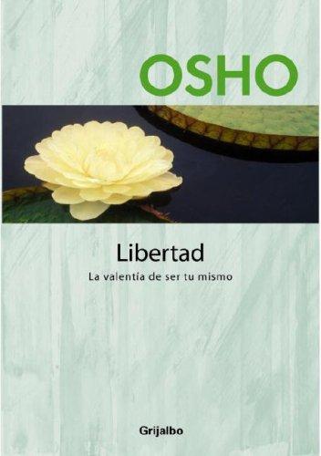 Book Libertad: La valentía de ser tu mismo (Spanish Edition) free