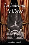 Book La ladrona de libros (Spanish Edition) free