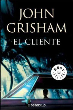 Book El cliente (Best Seller (Debolsillo)) (Spanish Edition) free
