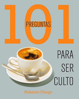 Book 101 preguntas para ser culto (101 Questions) (Spanish Edition) free