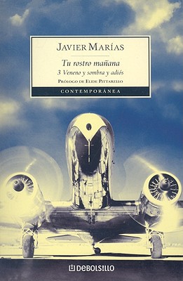 Book Tu rostro manana 3: Veneno y sombra y adios (Contemporanea (Debolsillo)) (Spanish Edition) free
