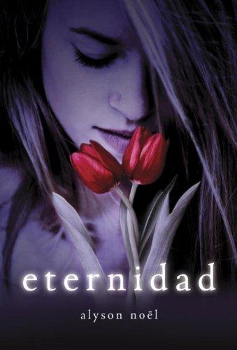 Book Eternidad: Libro primero de la serie de Los inmortales (Ellas de Montena) (Spanish Edition) free
