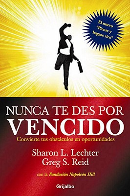 Book Nunca te des por vencido /  Never Give Up: Convierte Tus Obstaculos En Oportunidades free