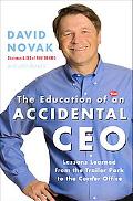 Book The Education of an Accidental CEO: Lessons Learned from the Trailer Park to the Corner Office free