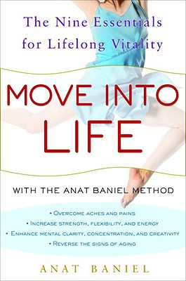 Book Move into Life: The Nine Essentials for Lifelong Vitality free