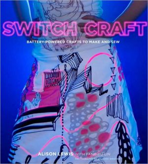 Book Switch Craft: Battery-Powered Crafts to Make and Sew free