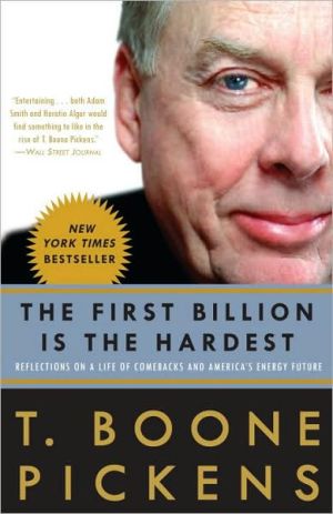 Book The First Billion Is the Hardest: Reflections on a Life of Comebacks and America's Energy Future free