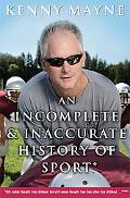 Book An Incomplete and Inaccurate History of Sport: . . . and Other Random Thoughts from Childhood to Fatherhood free