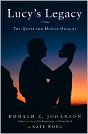 Book Lucy's Legacy: The Quest for Human Origins free
