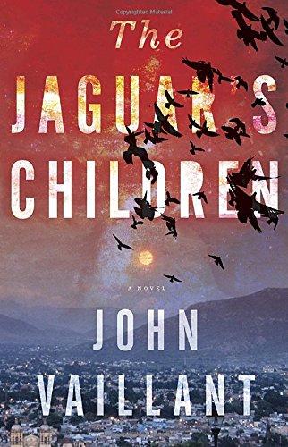 Book The Jaguar's Children: A novel free