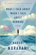 Book What I Talk About When I Talk About Running free