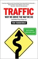 Book Traffic: Why We Drive the Way We Do (and What It Says About Us) free
