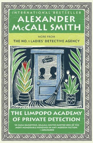 Book The Limpopo Academy of Private Detection: More from the No. 1 Ladies' Detective Agency (No. 1 Ladies' Detective Agency Series) free