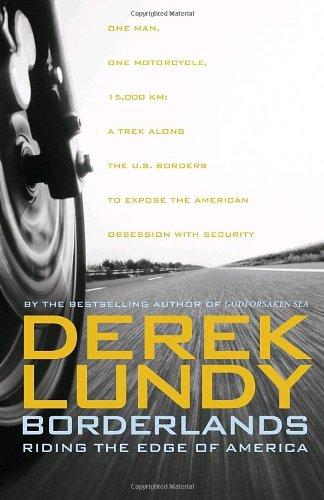 Book Borderlands: Riding the Edge of America free