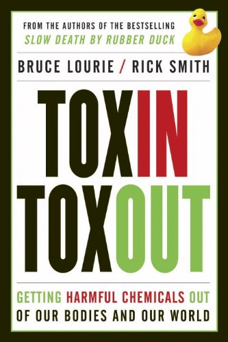 Book Toxin Toxout: Getting Harmful Chemicals Out of Our Bodies and Our World free