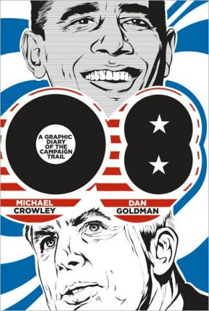 Book 08: A Graphic Diary of the Campaign Trail free