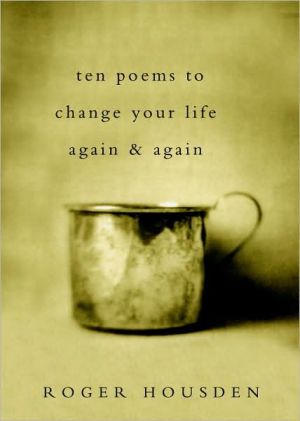 Book Ten Poems to Change Your Life Again and Again free