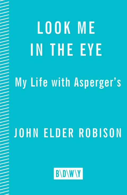 Book Look Me in the Eye: My Life with Asperger's free