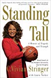 Book Standing Tall: A Memoir of Tragedy and Triumph free