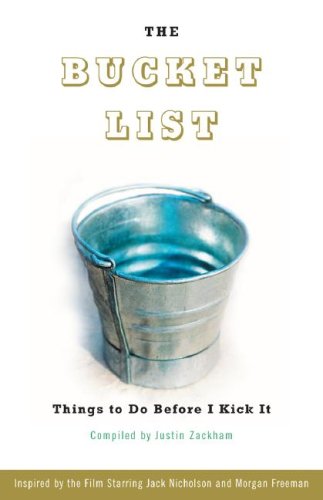Book The Bucket List: Things To Do Before I Kick It free