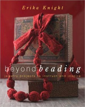 Book Beyond Beading: Jewelry Projects to Instruct and Inspire free