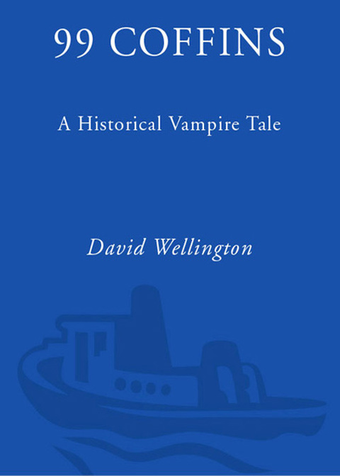 Book 99 Coffins: A Historical Vampire Tale (Laura Caxton Vampire Book 2) free