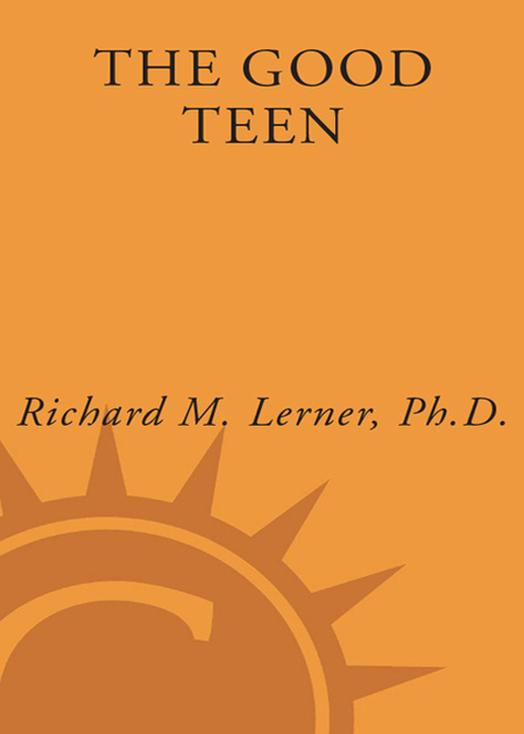 Book The Good Teen: Rescuing Adolescence from the Myths of the Storm and Stress Years free