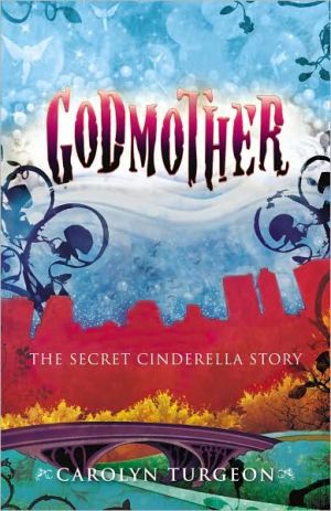 Book Godmother: The Secret Cinderella Story free