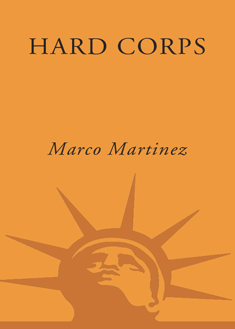 Book Hard Corps: From Gangster to Marine Hero free