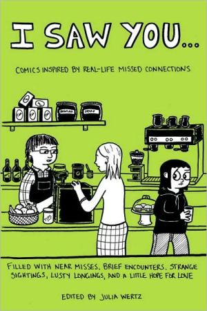 Book I Saw You...: Comics Inspired by Real-Life Missed Connections free