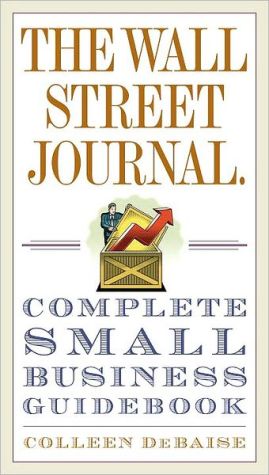 Book The Wall Street Journal. Complete Small Business Guidebook free