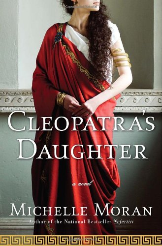 Book Cleopatra's Daughter: A Novel free
