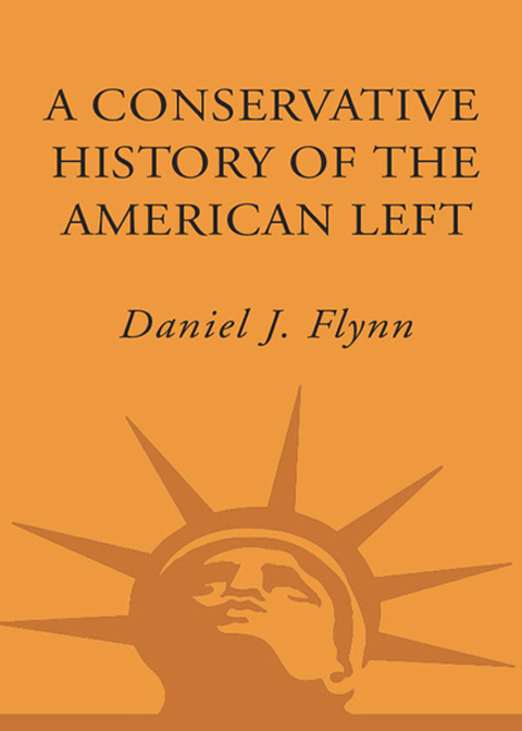 Book A Conservative History of the American Left free