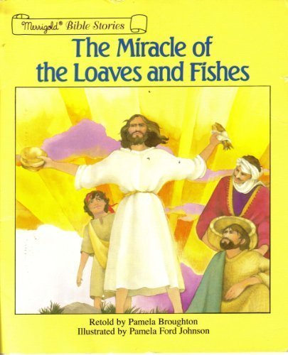 Book The Miracle of Loaves & Fishes free