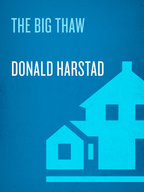 Book The Big Thaw (Carl Houseman Book 3) free