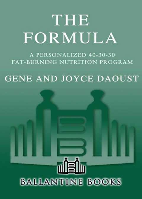 Book The Formula: A Personalized 40-30-30 Fat-Burning Nutrition Program free