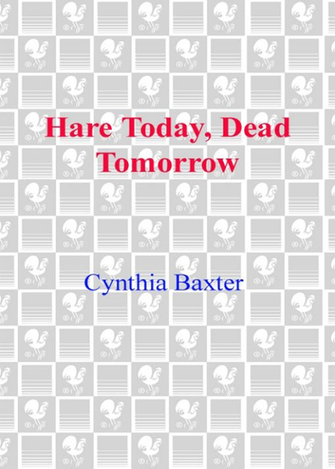 Book Hare Today, Dead Tomorrow (Reigning Cats and Dogs Mystery Book 4) free