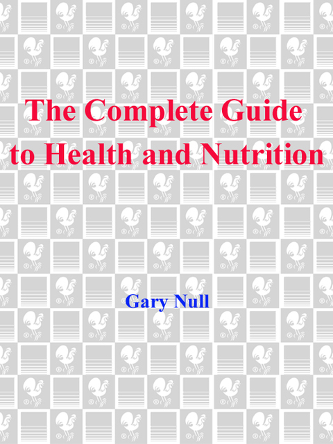 Book The Complete Guide to Health and Nutrition: A Sourcebook for a Healthier Life free