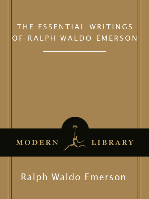 Book The Essential Writings of Ralph Waldo Emerson (Modern Library Classics) free