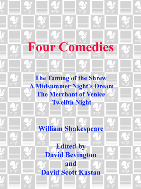Book Four Comedies: The Taming of the Shrew, A Midsummer Night's Dream, The Merchant of Venice, Twelfth Night (Bantam Classic) free
