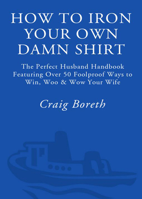 Book How to Iron Your Own Damn Shirt free