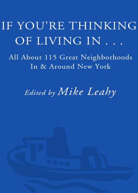 Book If You're Thinking of Living In . . .: All About 115 Great Neighborhoods In & Around New York free