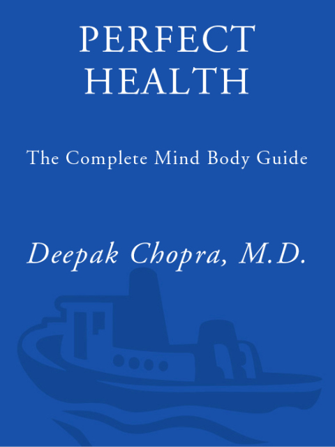 Book Perfect Health--Revised and Updated: The Complete Mind Body Guide free