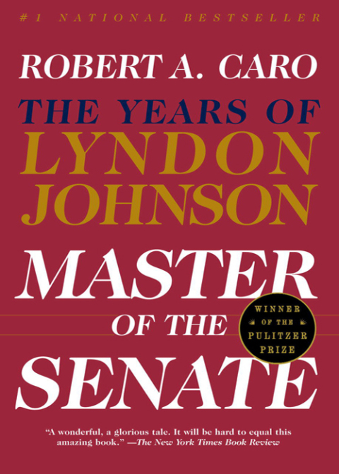Book Master of the Senate: The Years of Lyndon Johnson III free