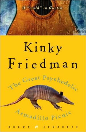 Book The Great Psychedelic Armadillo Picnic: A "Walk" in Austin (Crown Journeys) free