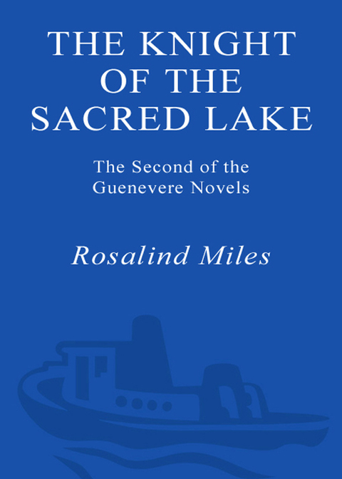 Book The Knight of the Sacred Lake: A Novel (Guenevere Novels Book 2) free