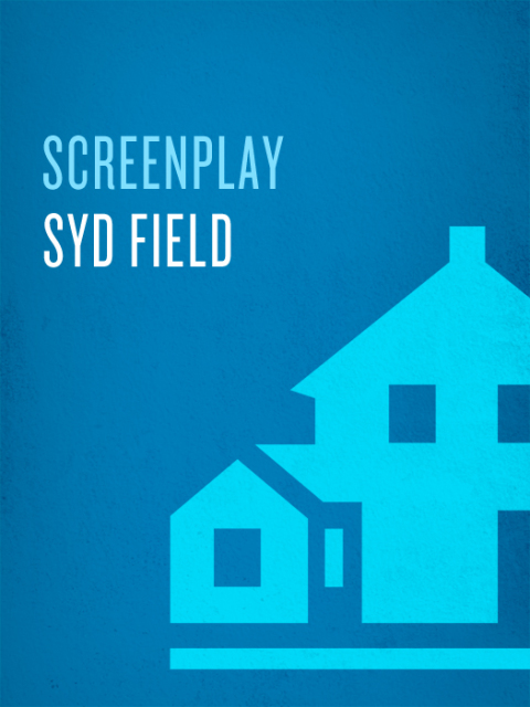 Book Screenplay: The Foundations of Screenwriting free