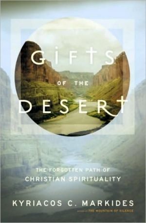 Book Gifts of the Desert: The Forgotten Path of Christian Spirituality free