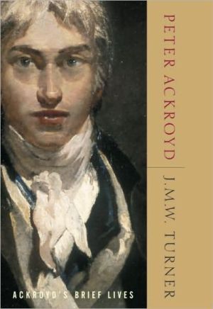 Book J.M.W. Turner: Ackroyd's Brief Lives free