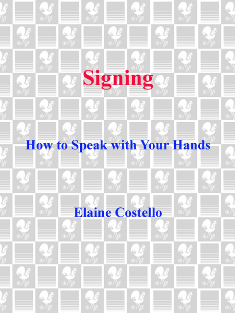 Book Signing: How To Speak With Your Hands free Book Signing: How To Speak With Your Hands free
